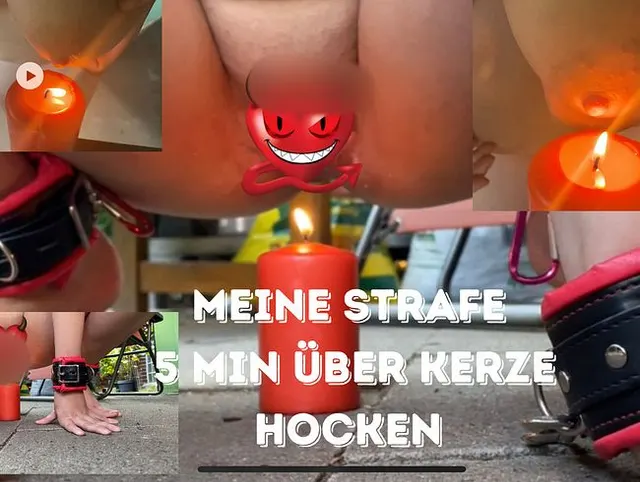 Meine Strafe heute 5 min über einer Kerze Hocken