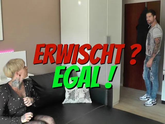 Erwischt? Egal! Ficken bitte!