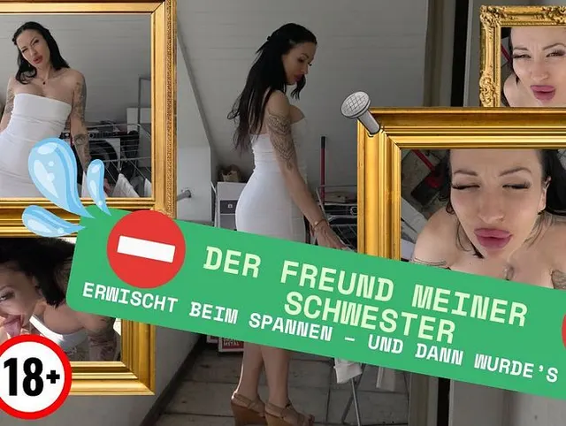 Der Freund meiner Schwester - Erwischt beim Spannen – und dann wurde’s heiß