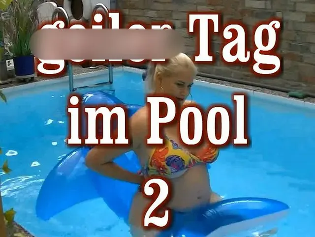 geiler Tag im Schwimmbad 2