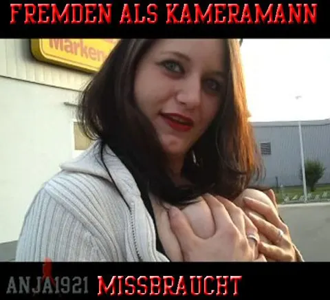 Fremden als Kameramann ***********