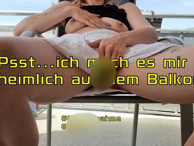 Psst...Ich mache es mir heimlich auf dem Balkon!