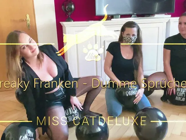 Freaky Franken - Dumme Sprüche