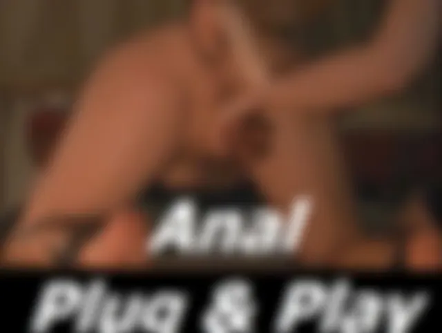 Anal Plug & Play