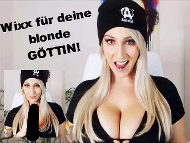 Wixx für deine blonde GÖTTIN!