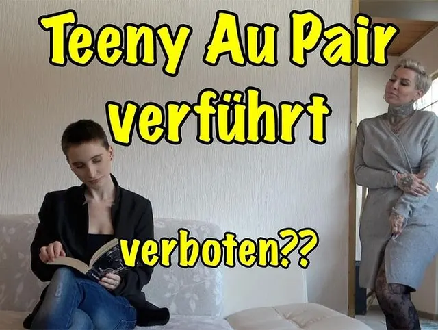 Teeny Au Pair verführt.verboten??