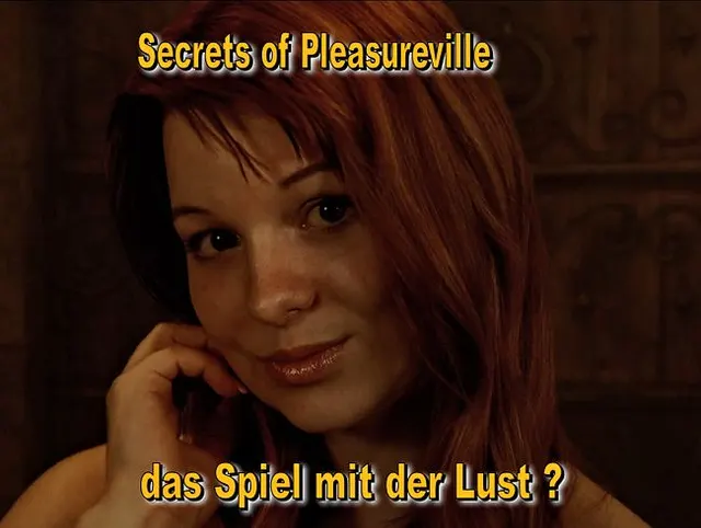 Secrets of Pleasureville - das Spiel mit der Lust ?