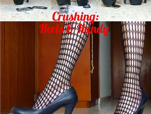 Crushing: Heels & Handy