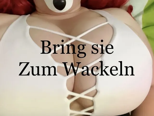 Bring sie zum Wackeln
