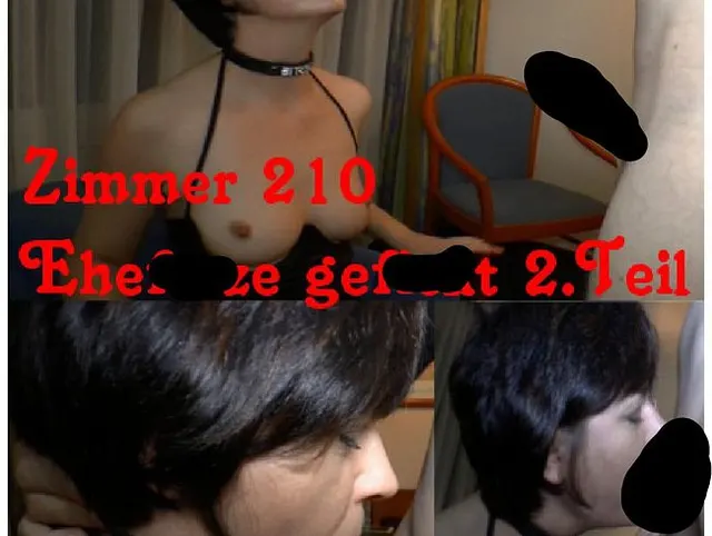 Zimmer 210 Ehefotze gefickt! 2.Teil