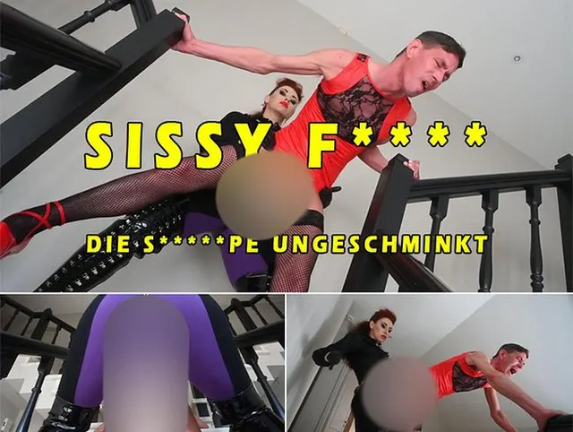 SISSY FOTZE _ UNGESCHMINKT