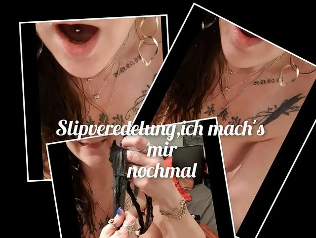 Slipveredelung,ich mach's mir nochmal