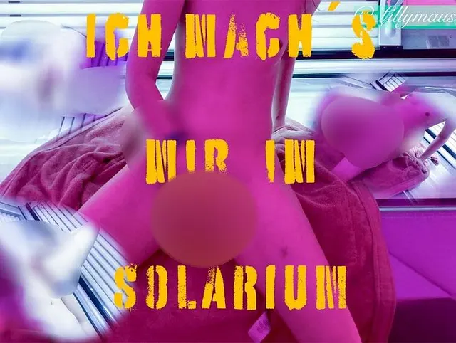 Im Solarium befriedigt