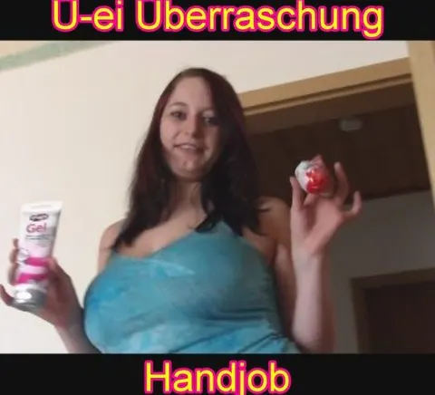 Ü-ei Überraschung Handjob