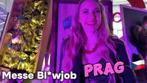 Messe Bl*wjob in Prag!