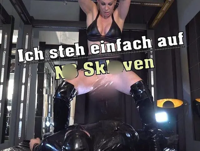Ich steh einfach auf NS Sklaven!