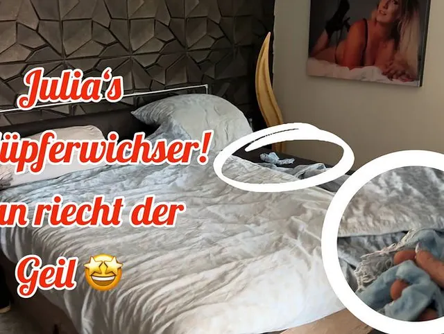 Julia‘s Schlüpferwichser! Man riecht der Geil!