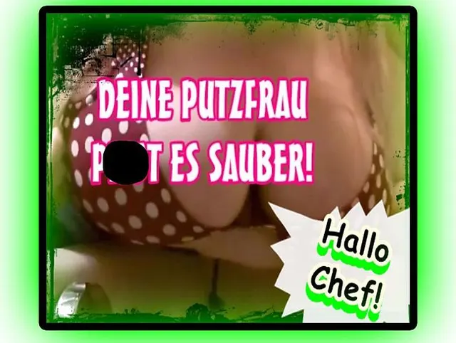 DEINE PUTZFRAU