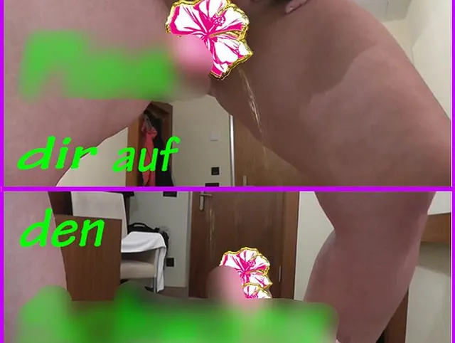 Ich piss dir auf den Schwanz