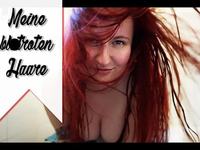 Meine blutroten Haare