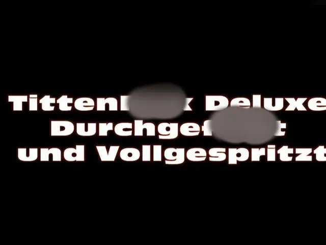 Tittenfick Deluxe
