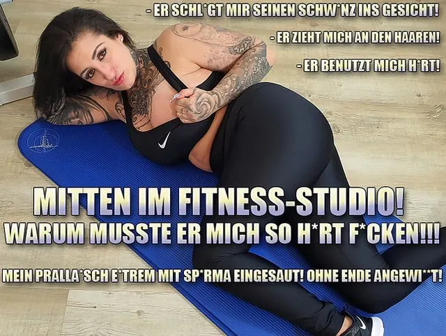 Mitten im Fitness-Studio! Warum musste Er mich so HART Ficken?