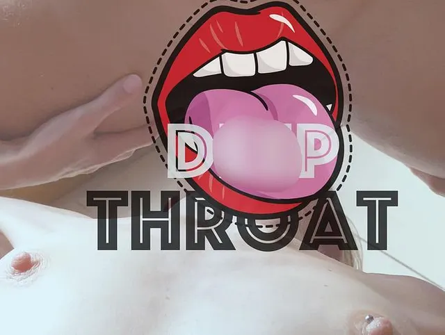 Mein 1er Deep Throat