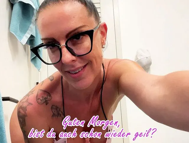 Guten Morgen, bist du auch schon wieder geil?